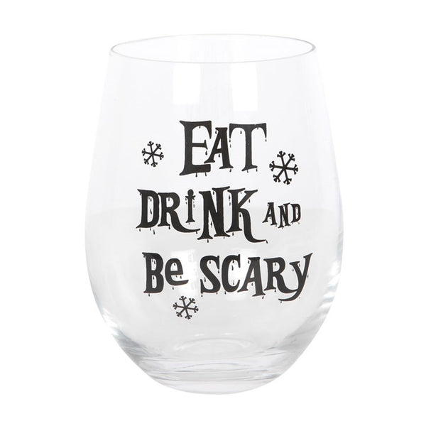 Eat Drink and be Scary Glas